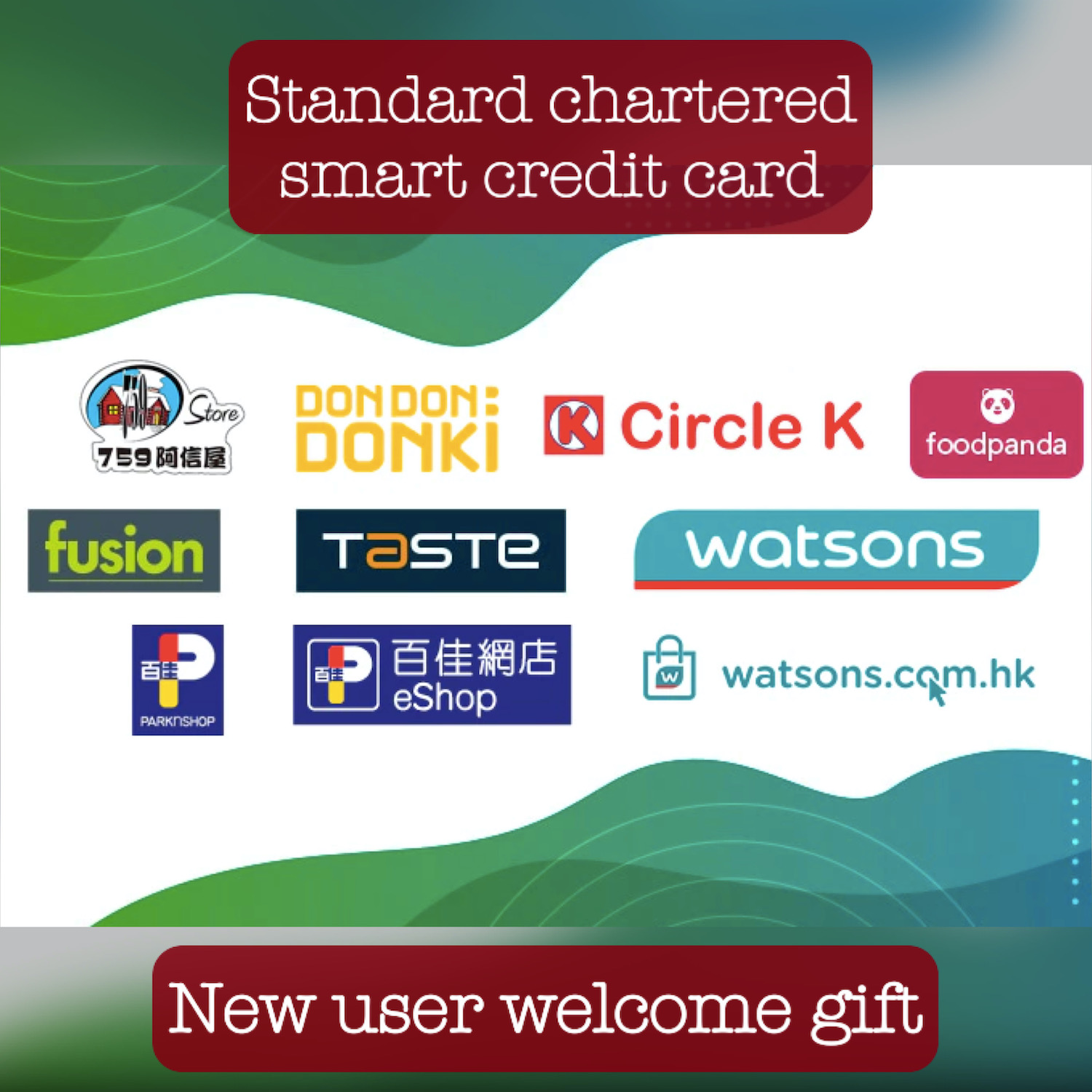 Standard Chartered referral bonus 300+1000 Smart credit card Our Home Kong